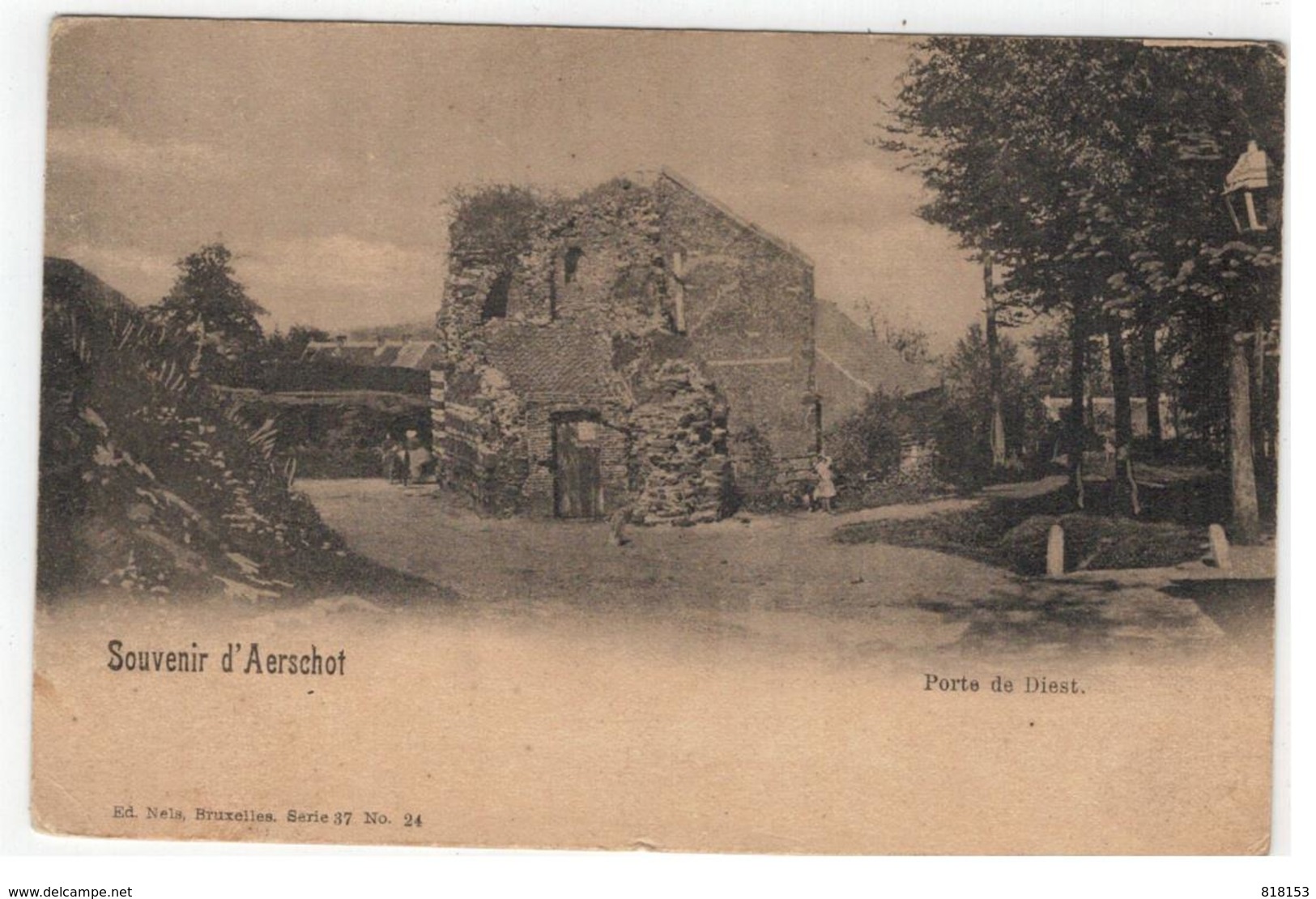 Souvenir D'Aerschot. - Porte De Diest 1901 - Aarschot