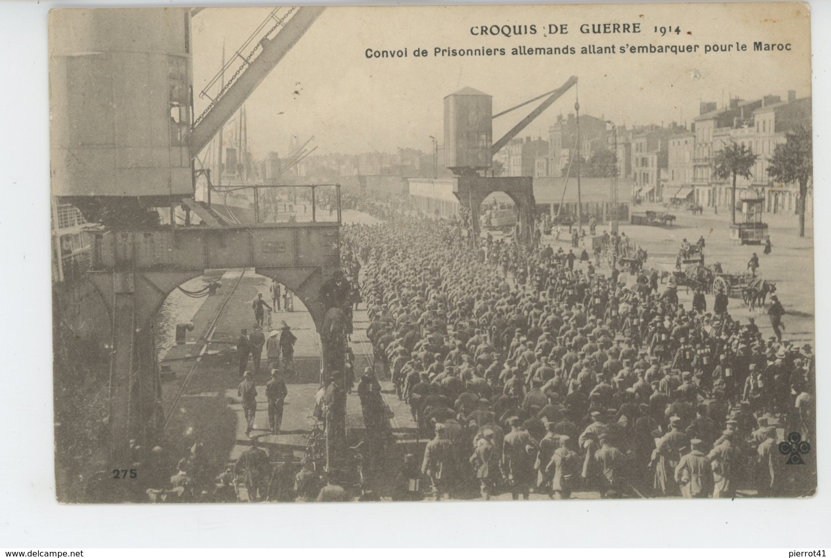 GUERRE 1914-18 - CROQUIS DE GUERRE 1914 - Convoi De Prisonniers Allemands Allant S'embarquer Pour Le Maroc - Oorlog 1914-18