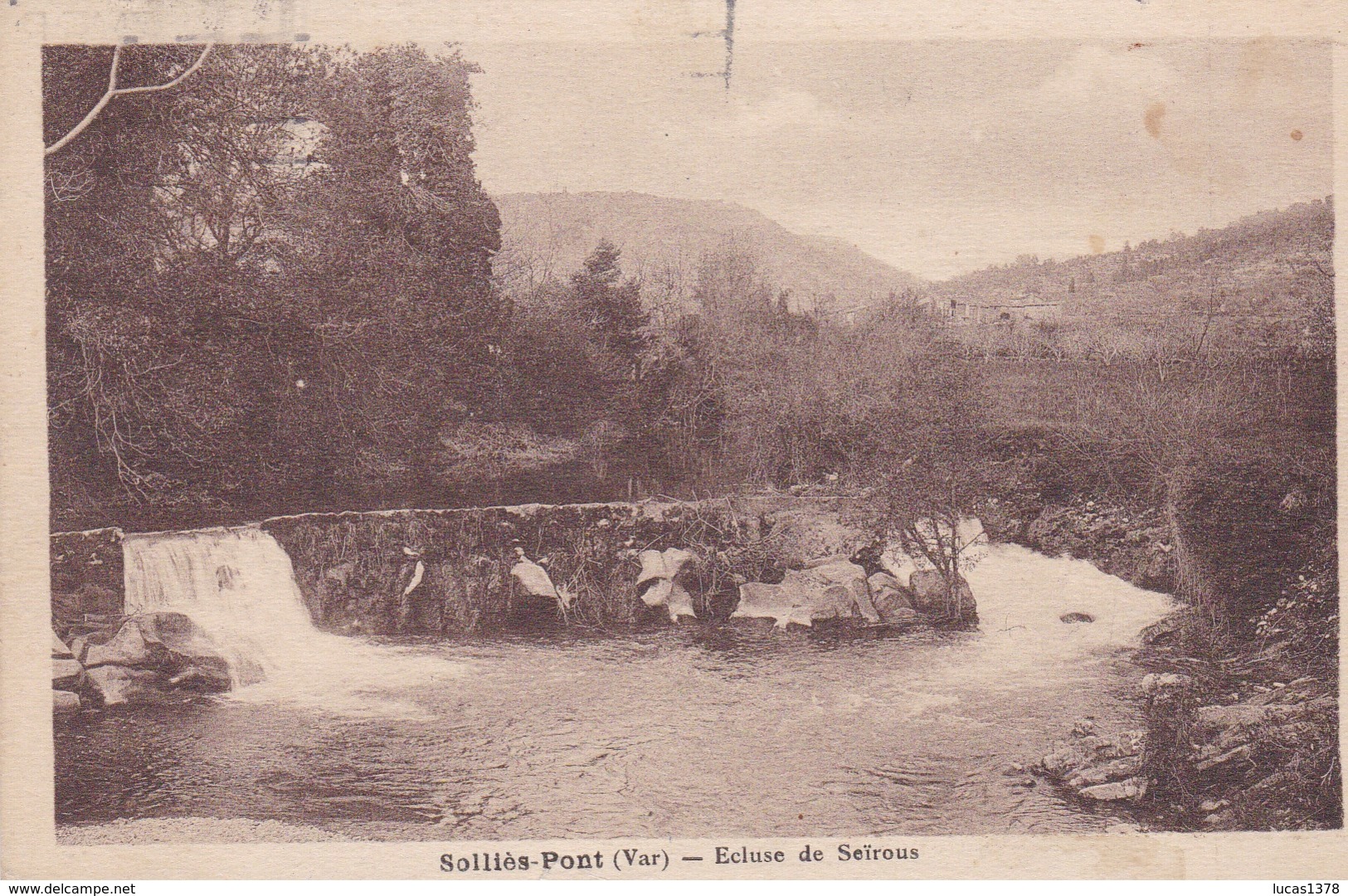 83 SOLLIES PONT / Ecluse De Seïrous - Sollies Pont