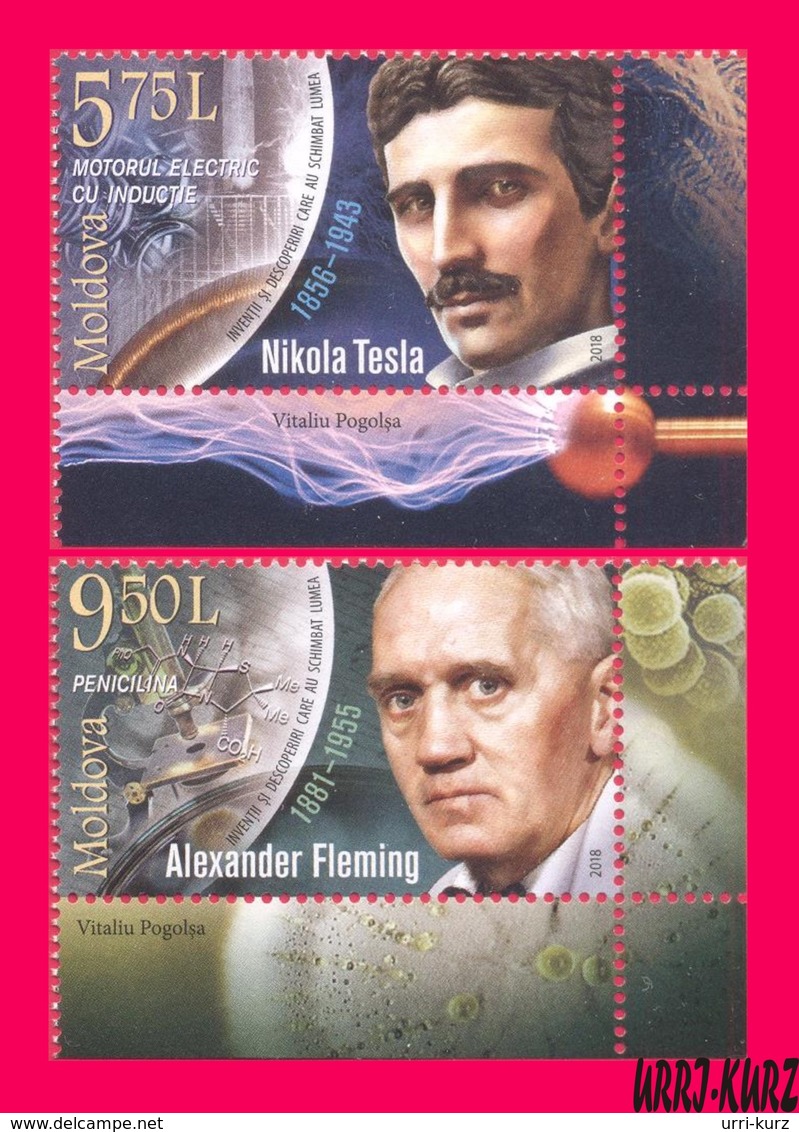 MOLDOVA 2018 Famous People Inventions & Discoveries Scientists Physics Nikola Tesla Medicine Alexander Fleming 2v MNH - Moldawien (Moldau)