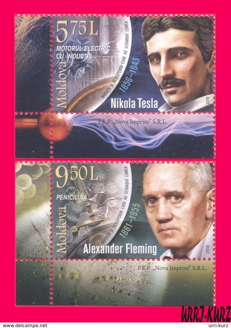 MOLDOVA 2018 Famous People Inventions & Discoveries Scientists Physics Nikola Tesla Medicine Alexander Fleming 2v MNH - Medicine