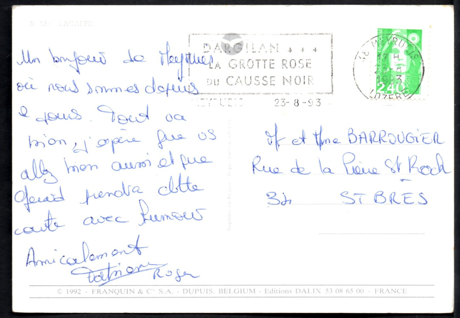 FRANQUIN "Fais Pas La Gueule" Carte Ecrite En Aout 1993 TBE - Autres & Non Classés