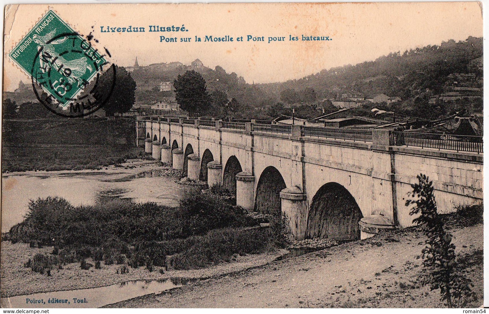 LIVERDUN-PONT SUR LA MOSELLE ET PONT POUR LES BATEAUX - Liverdun