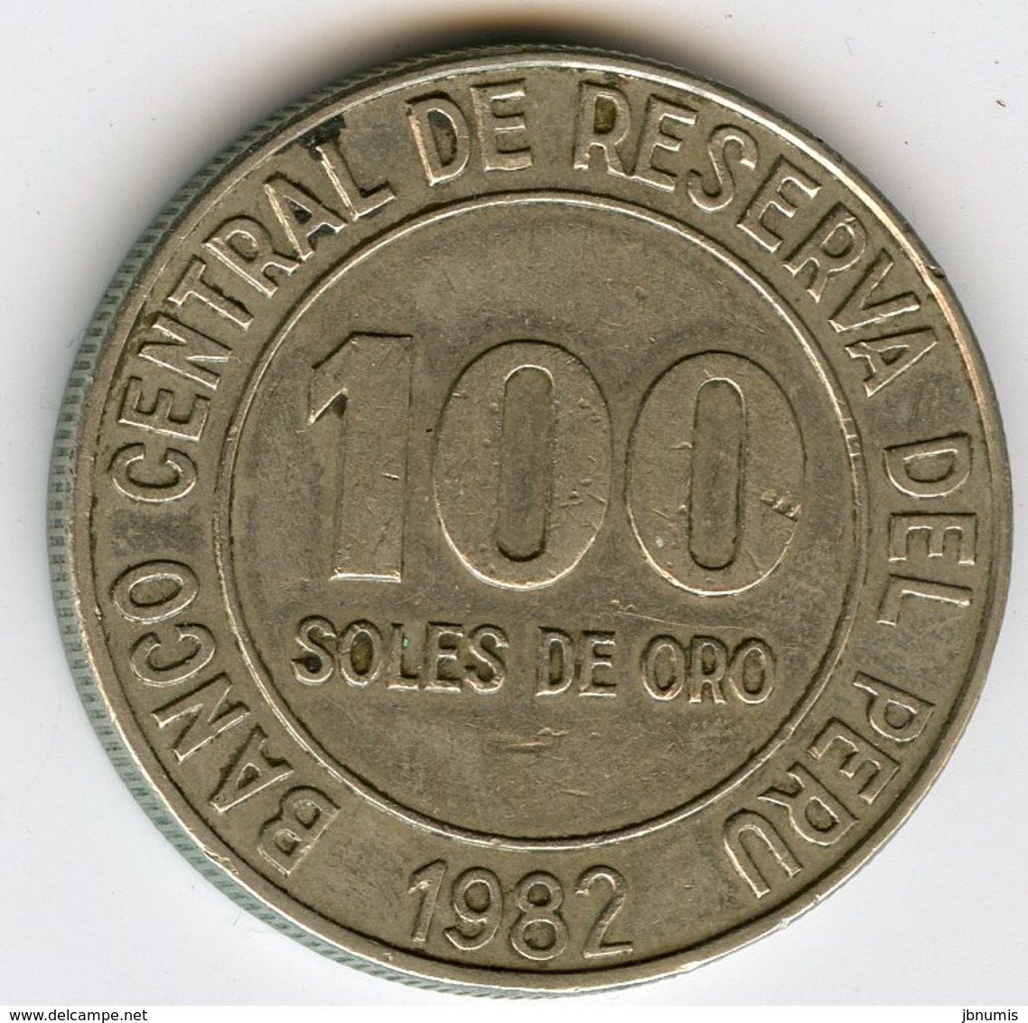 Pérou Peru 100 Soles 1982 KM 283 - Peru