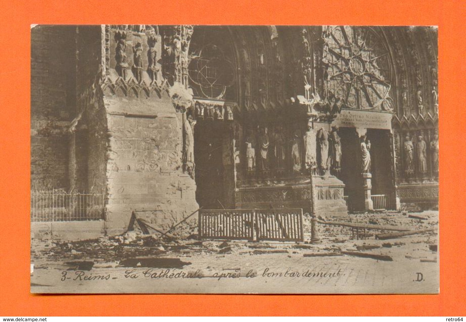 CPA FRANCE 51  ~  REIMS  ~  3  La Cathédrale Après Le Bombardement - Reims