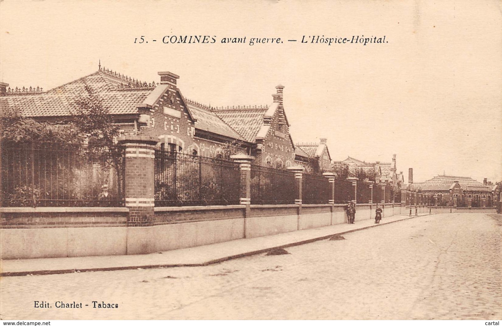 COMINES Avant Guerre - L'Hôspice-Hôpital - Comines-Warneton - Komen-Waasten