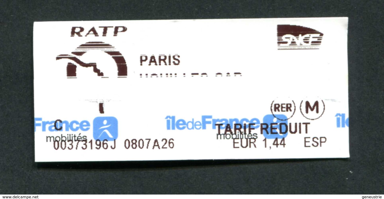 Ticket Nouveau Modèle "Paris - ... / Tarif Réduit" Train / Métro / Bus / Tramway - RATP / SNCF - Billet Ile-de-France - Europe
