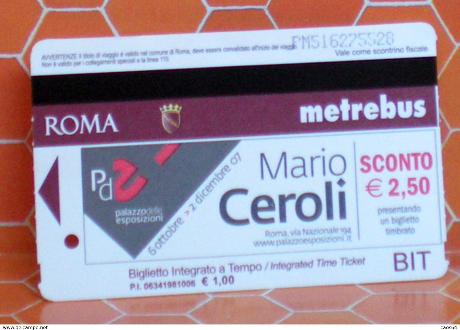 Mario Ceroli Palazzo Esposizioni Metrobus Ticket Roma  Biglietto Bus BIT  2007 - Europa