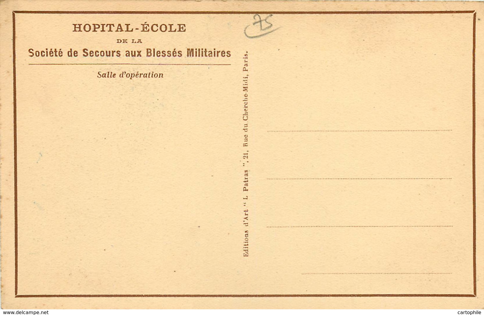 75 - PARIS - Lot De 4 Cpa De L'Hopital Ecole De La Sté De Secours Aux Blessés Militaires - Medecin, Infirmières - Santé, Hôpitaux