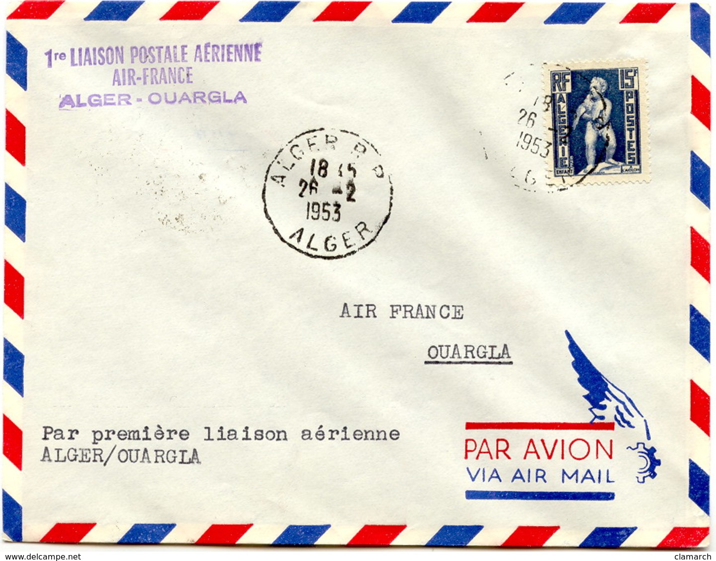 Aérophilatélie-1ère Liaison Postale Aérienne Par Air-France ALGER-OUARGLA-cachet D'alger Du 26.2.53 - First Flight Covers