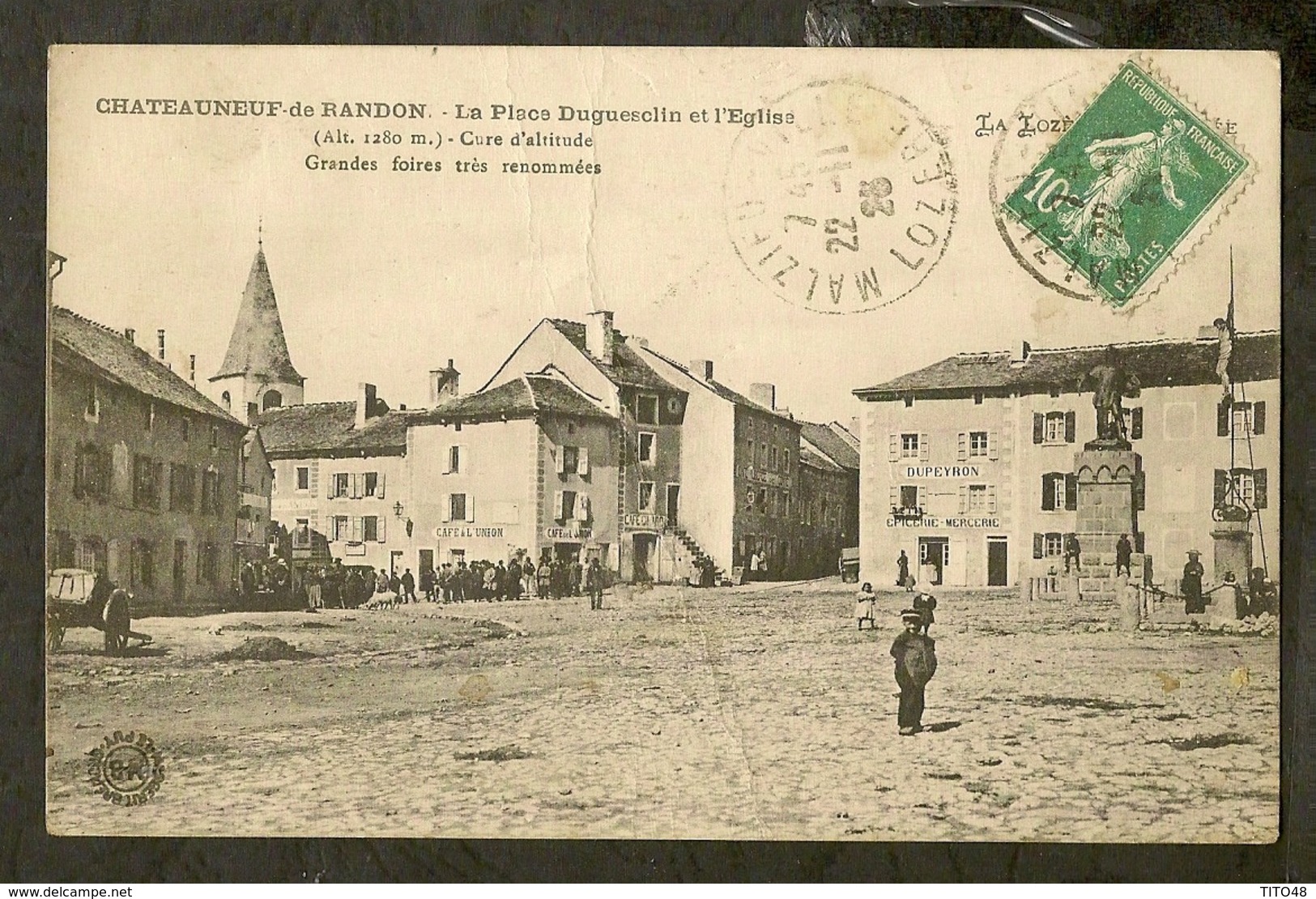 CP - LOZERE-48 - Chateauneuf De Randon - La Place Duguesclin Et L'Eglise - Chateauneuf De Randon