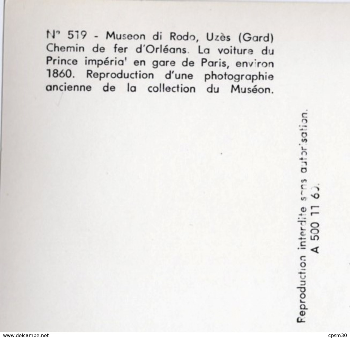 CP Du Museon Di Rodo - N° 519 - Voiture Du Prince Impérial En Gare De Paris, Environ 1860 - Matériel