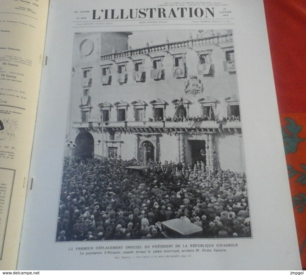 L'Illustration N°4638 23 Janvier 1932 Alcala Zamora République Espagnole,Pacification Marocaine Occupation Tafilalet - 1900 - 1949