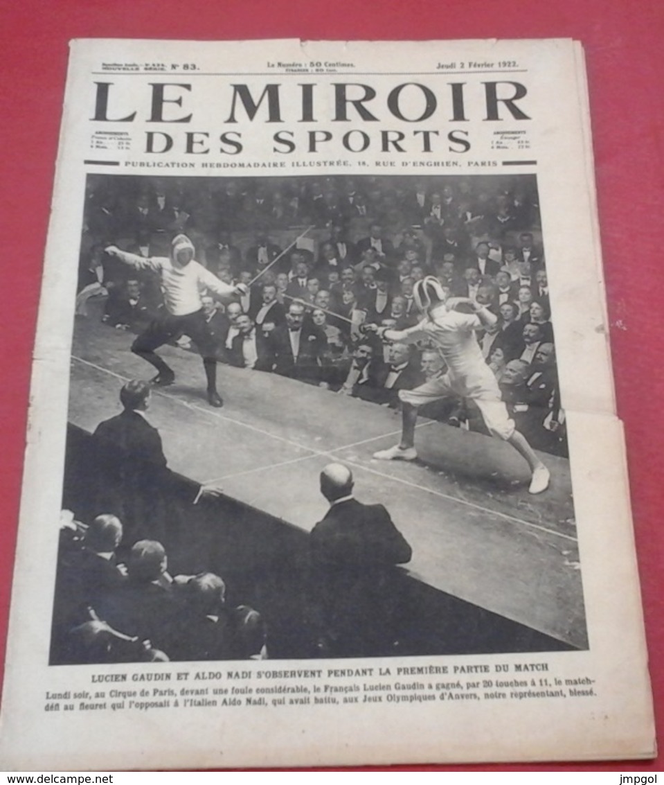 Miroir Des Sports N°83 2 Février 1922 Lucien Gaudin Aldo Nadi,Hockey Sur Glace Chamonix,Traversée Sahara Automobile - Sport