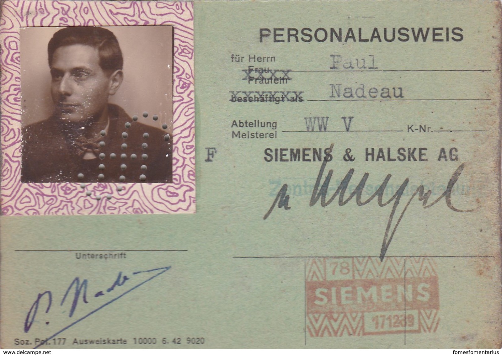 Laisser Passer Usine Siemens, Berlin Années 1943/1945, Avec Perforations, Excellent état - Historische Documenten