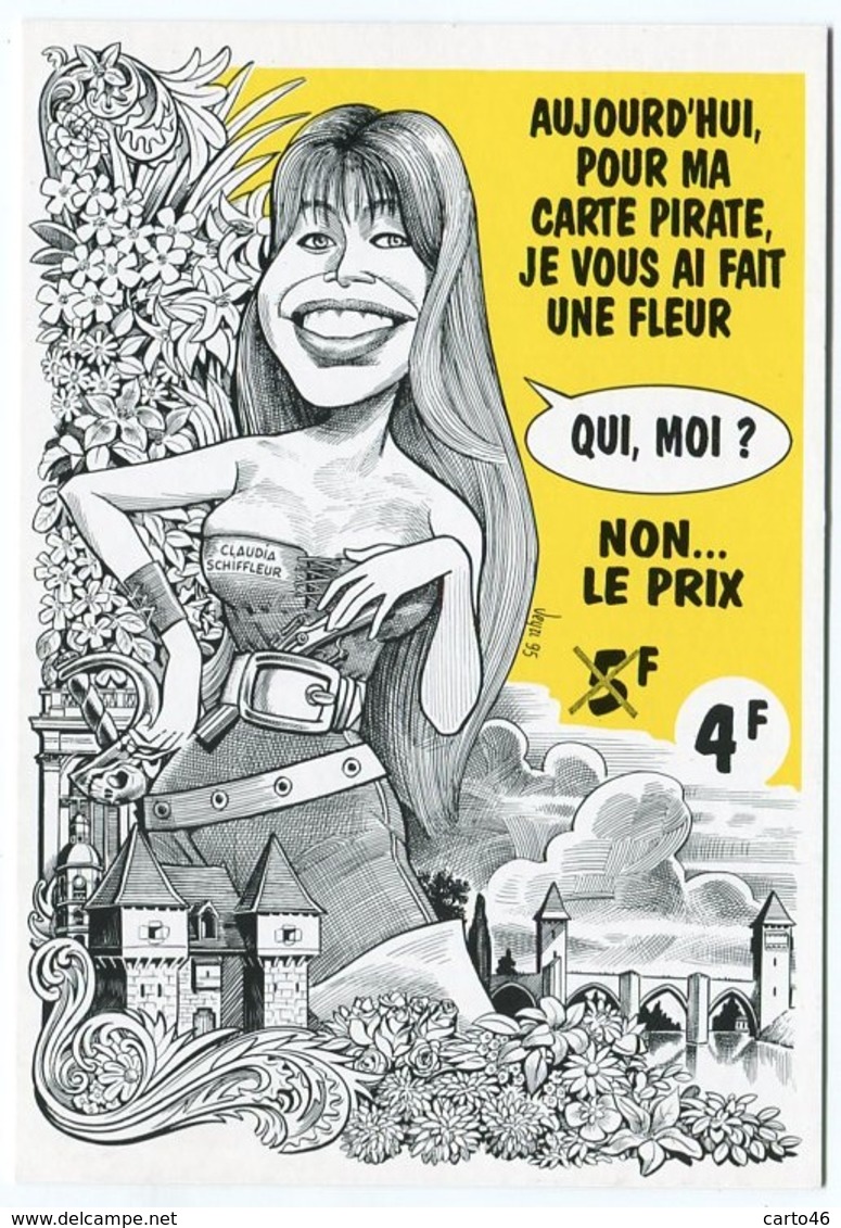 VEYRI - CAHORS Carte Pirate - 1995 - Claudia SCHIFFLEUR  - Voir Scan - Veyri, Bernard