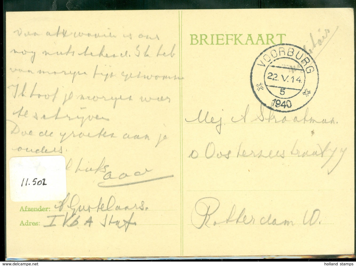 MILITAIR * VELDPOST HANDGESCHREVEN BRIEFKAART Uit 1940 Van VOORBURG  Naar ROTTERDAM   (11.502) - Brieven En Documenten