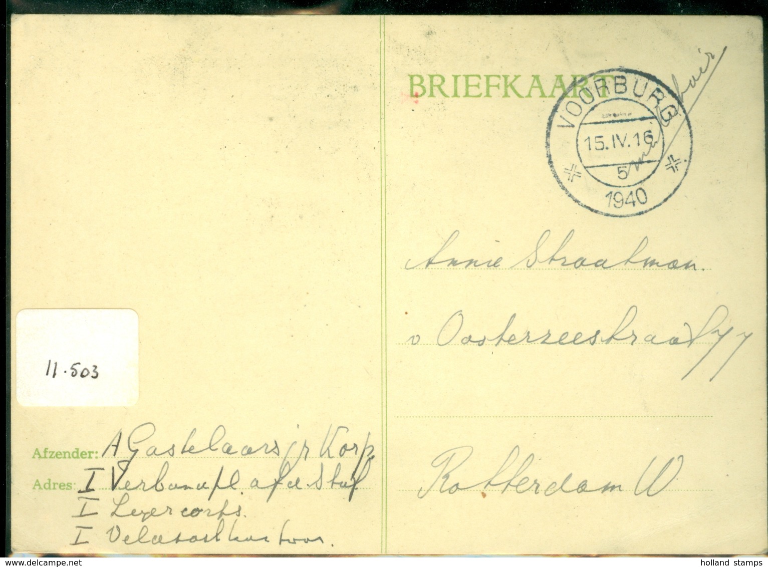 MILITAIR * VELDPOST HANDGESCHREVEN BRIEFKAART Uit 1940 Van VOORBURG  Naar ROTTERDAM   (11.503) - Brieven En Documenten