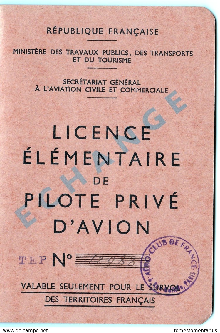 Brevet, Licence , Carnet De Vol 1938  De Pilote D' Avions De Tourisme En EXCELLENT ETAT, Voir Les 12 Scans - Sonstige & Ohne Zuordnung