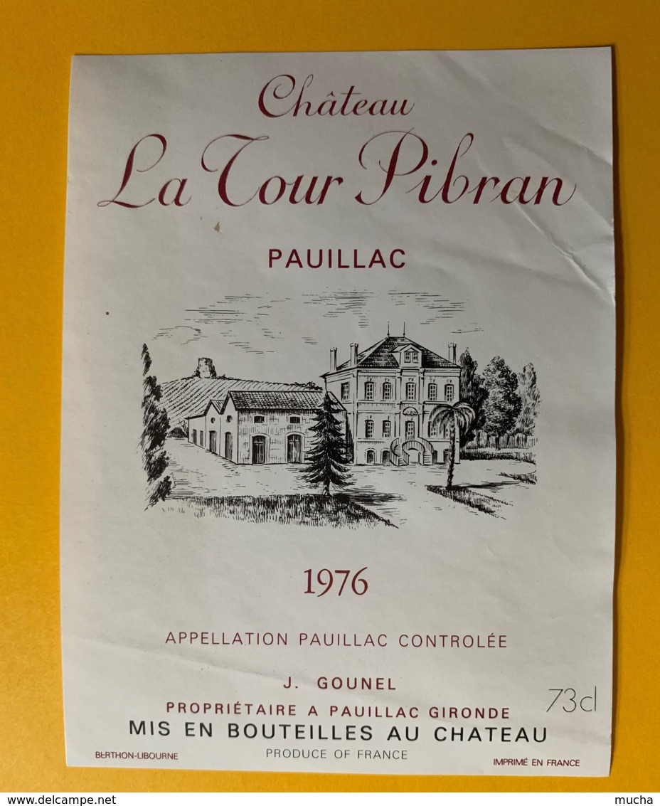 3993 - Château La Tour Pibram 1976 Pauillac - Bordeaux