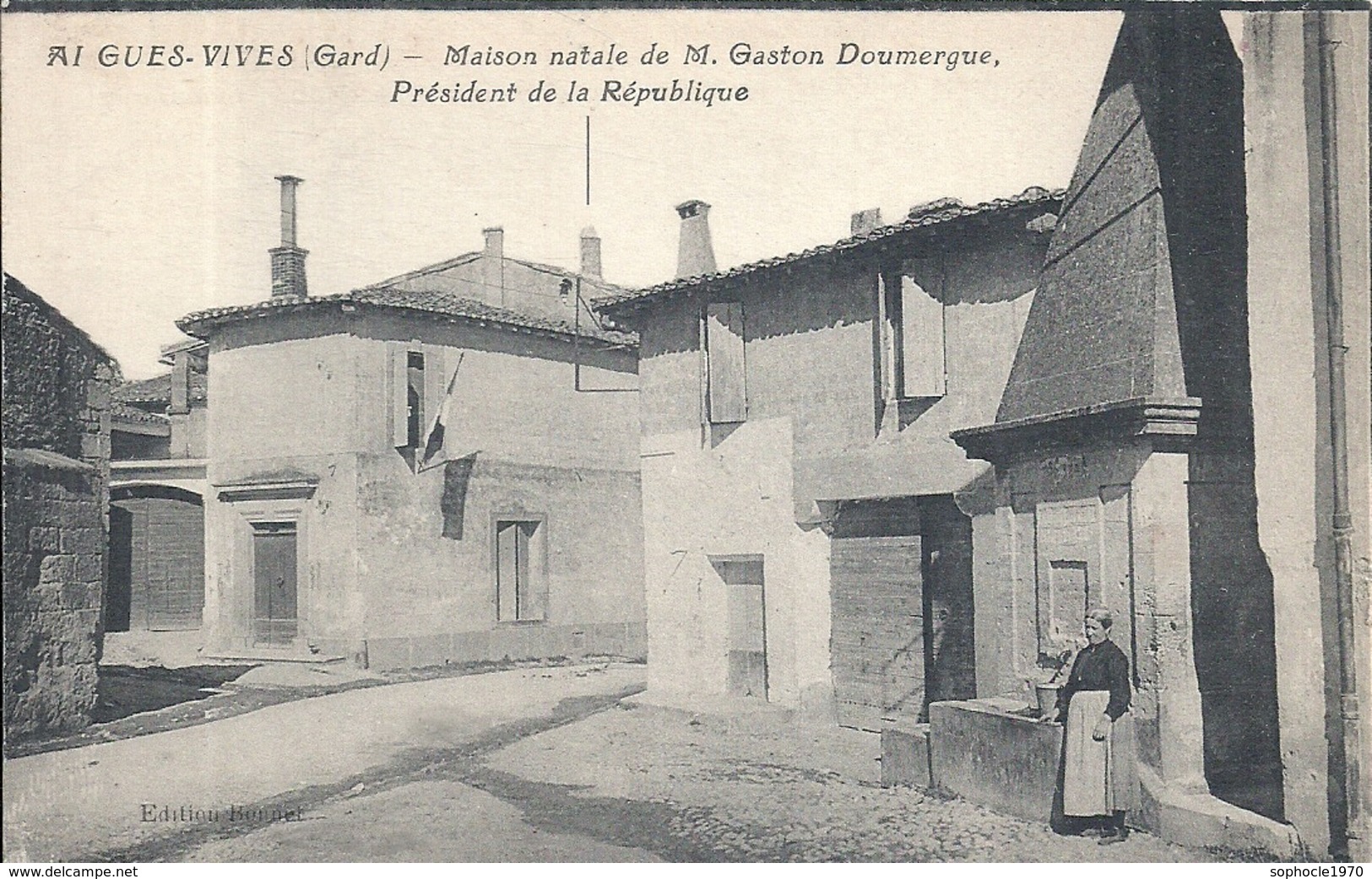 GARD - 30 - AIGUES VIVES -  Maison Natale De Gaston Doumergue Président De La République - Aigues-Vives