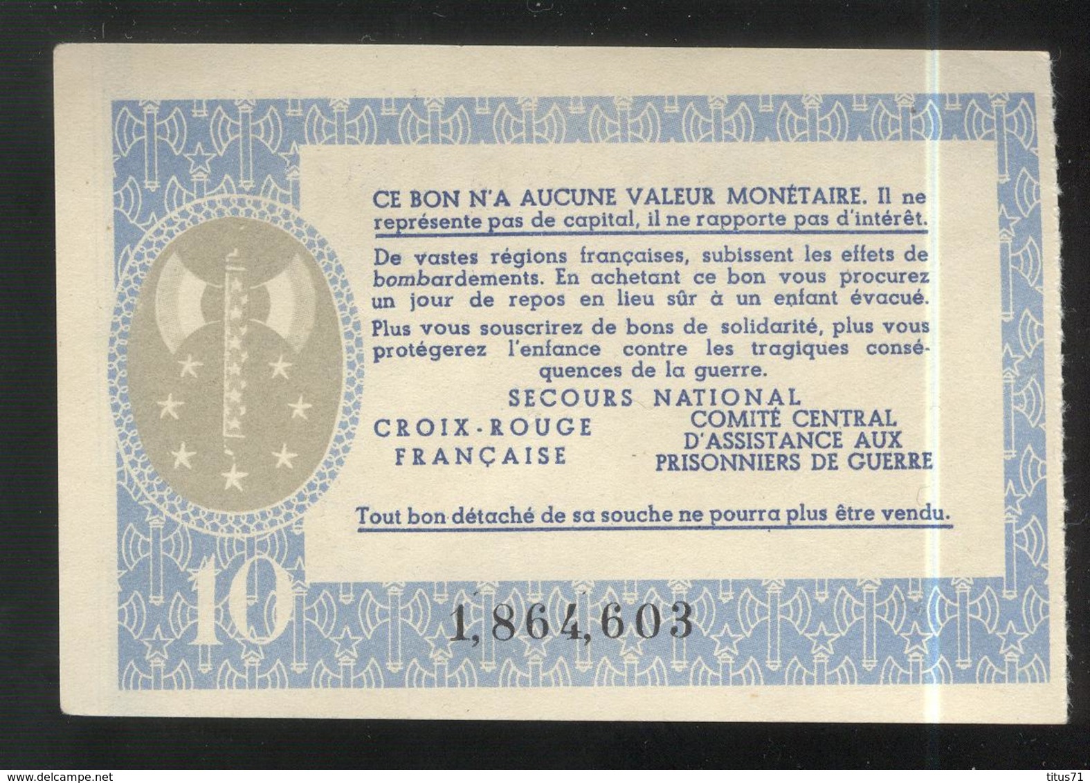 Bon De Solidarité 10 Francs Au Profit Des Populations Civiles - Pétain - Etat Français - SUP - Zonder Classificatie