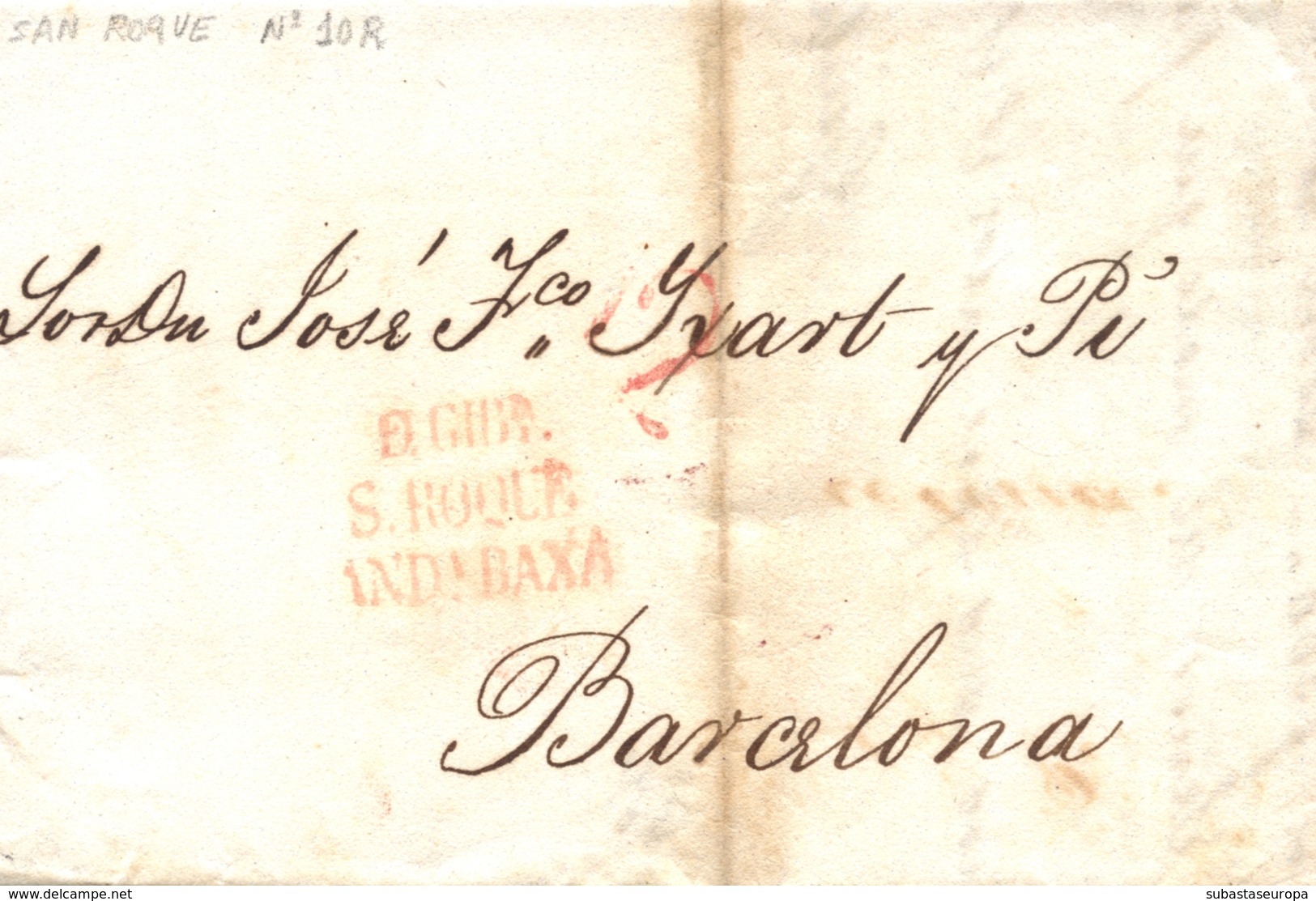 D.P. 25. 1829. Carta De Gibraltar A Barcelona. Marca P.E. 10 De San Roque. - ...-1850 Prephilately