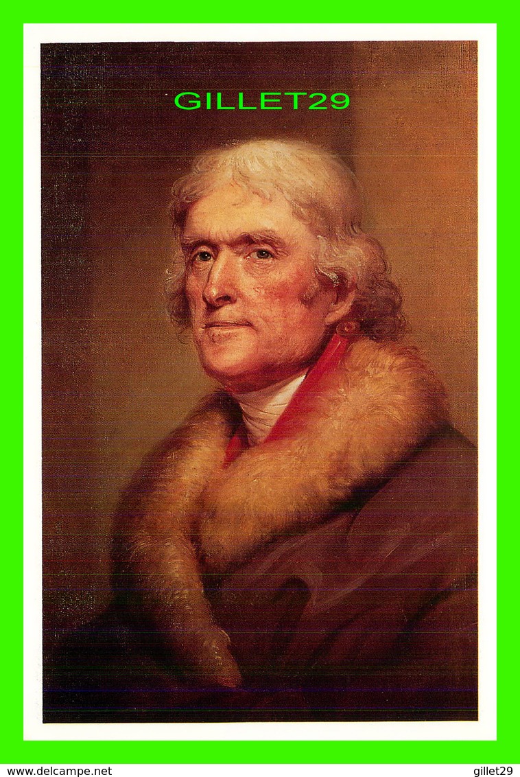PERSONNAGES POLITIQUE - THOMAS JEFFERSON (1743-1826) - PAINTED AT THE PRESIDENT HOUSE IN WASHINGTON - - Personnages