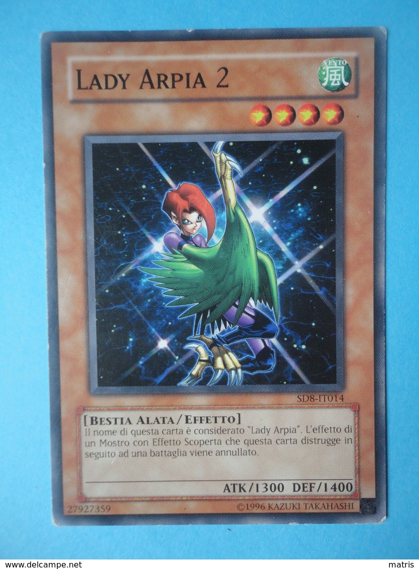 Lady Arpia 2 - Serie STRUCTURE DECK SIGNORE DELLA TEMPESTA - 2006 - SD8 IT014 - Yu-Gi-Oh