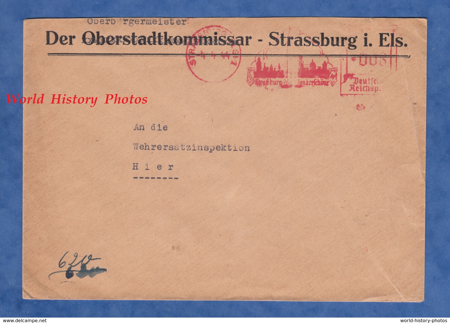 Enveloppe Ancienne - STRASSBURG / STRASBOURG - Occupation - 1944 - Der Oberbürgemeister - Elsass / Alsace Reich WW2 - Militaria