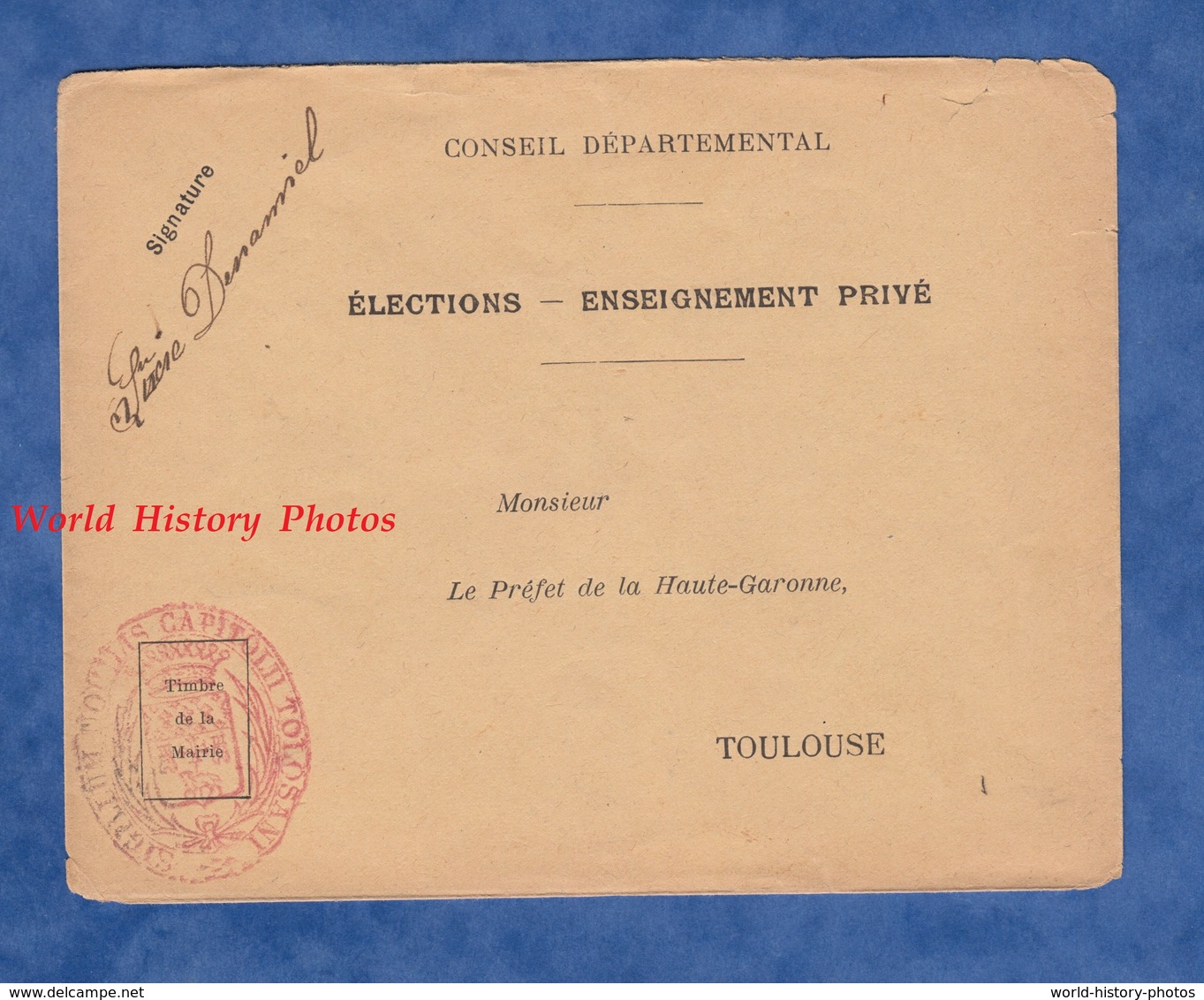 Enveloppe Ancienne - TOULOUSE - Elections / Enseignement Privé - Préfet De La Haute Garonne - Cachet De Mairie - Documents Historiques