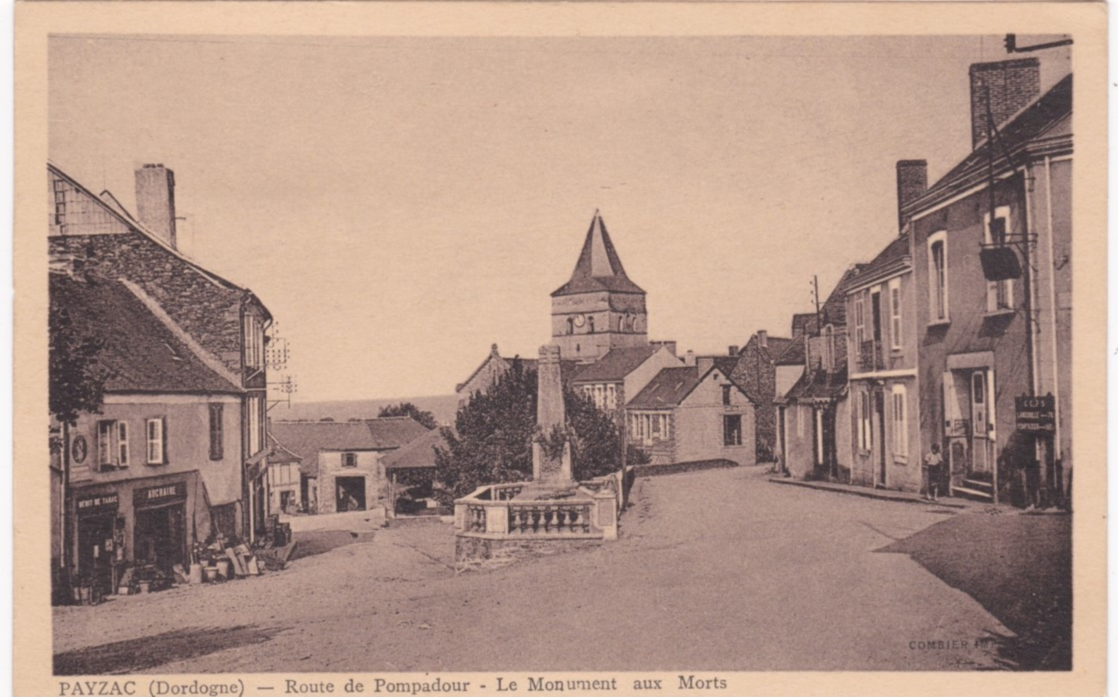 24 Dordogne - PAYZAC - Route De Pompadour - Le Monument Aux Morts - Débit De Tabac - Other & Unclassified