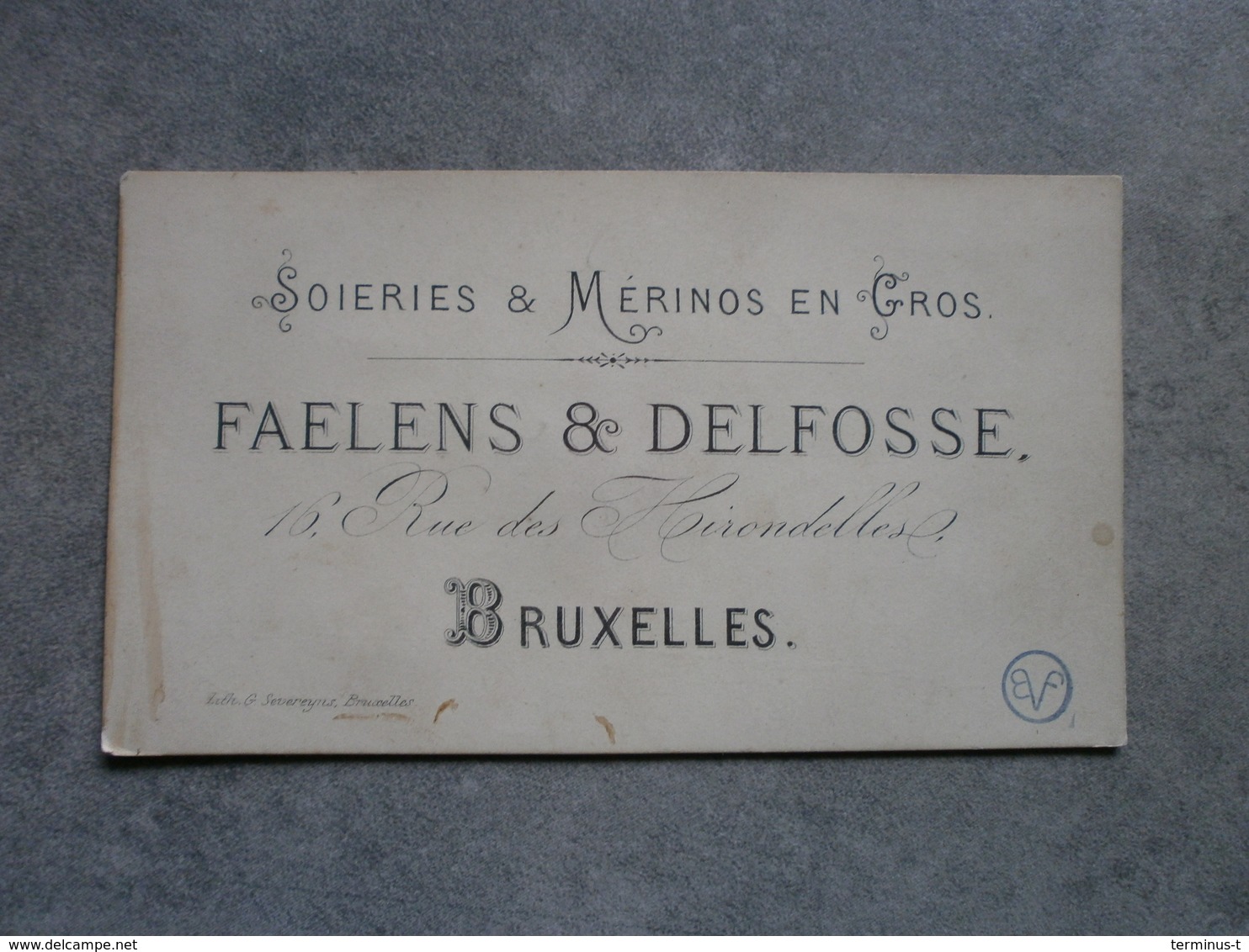 Bruxelles. Faelens & Delfosse (Litho Severeyns Bruxelles) - Visiting Cards