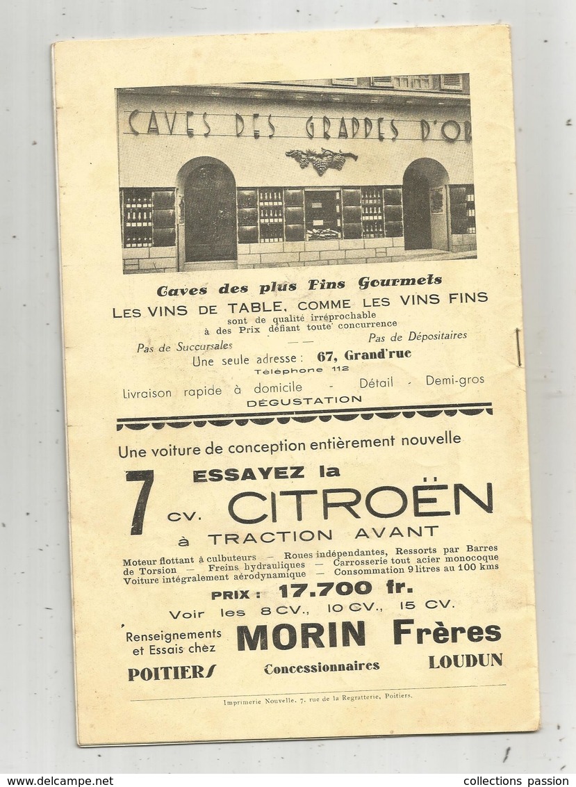 Programme , Ville De POITIERS ,  Saison Lyrique 1934 ,19 Pages ,photographies ,publicités , 6 Scans , Frais Fr 2.95 E - Programmi