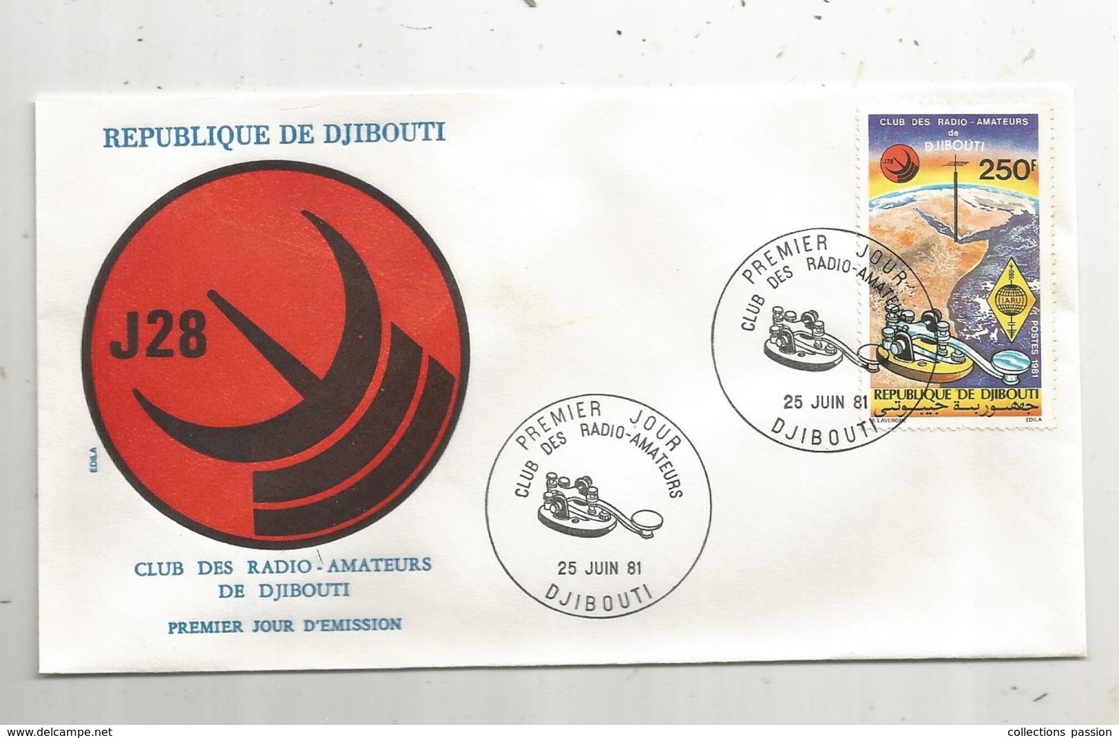 Premier Jour D'émission ,FDC , République De DJIBOUTI , Club Des Radio-amateurs , 25 Juin 1981 - Djibouti (1977-...)