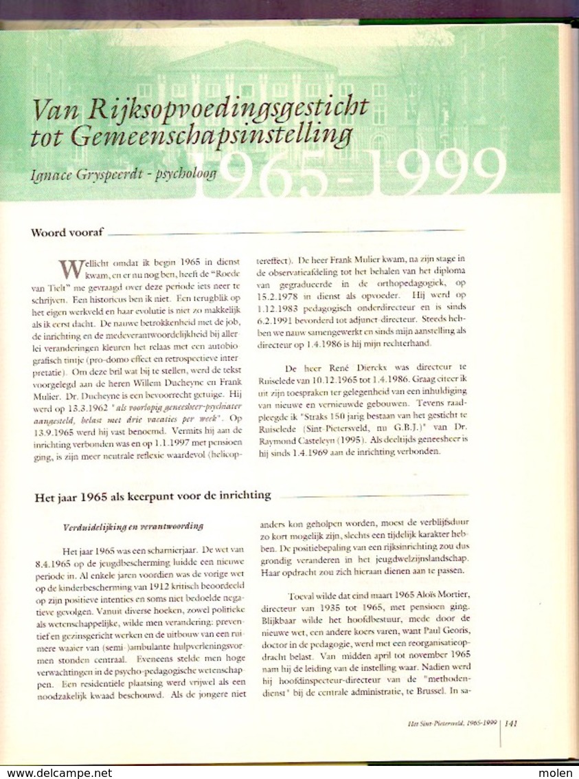 150 jaar Bijzondere Jeugdbijstand in RUISELEDE 1849-1999 160pp WREECK GEEN QUAEDT, MAER DWING TOT GOED geschiedenis Z747