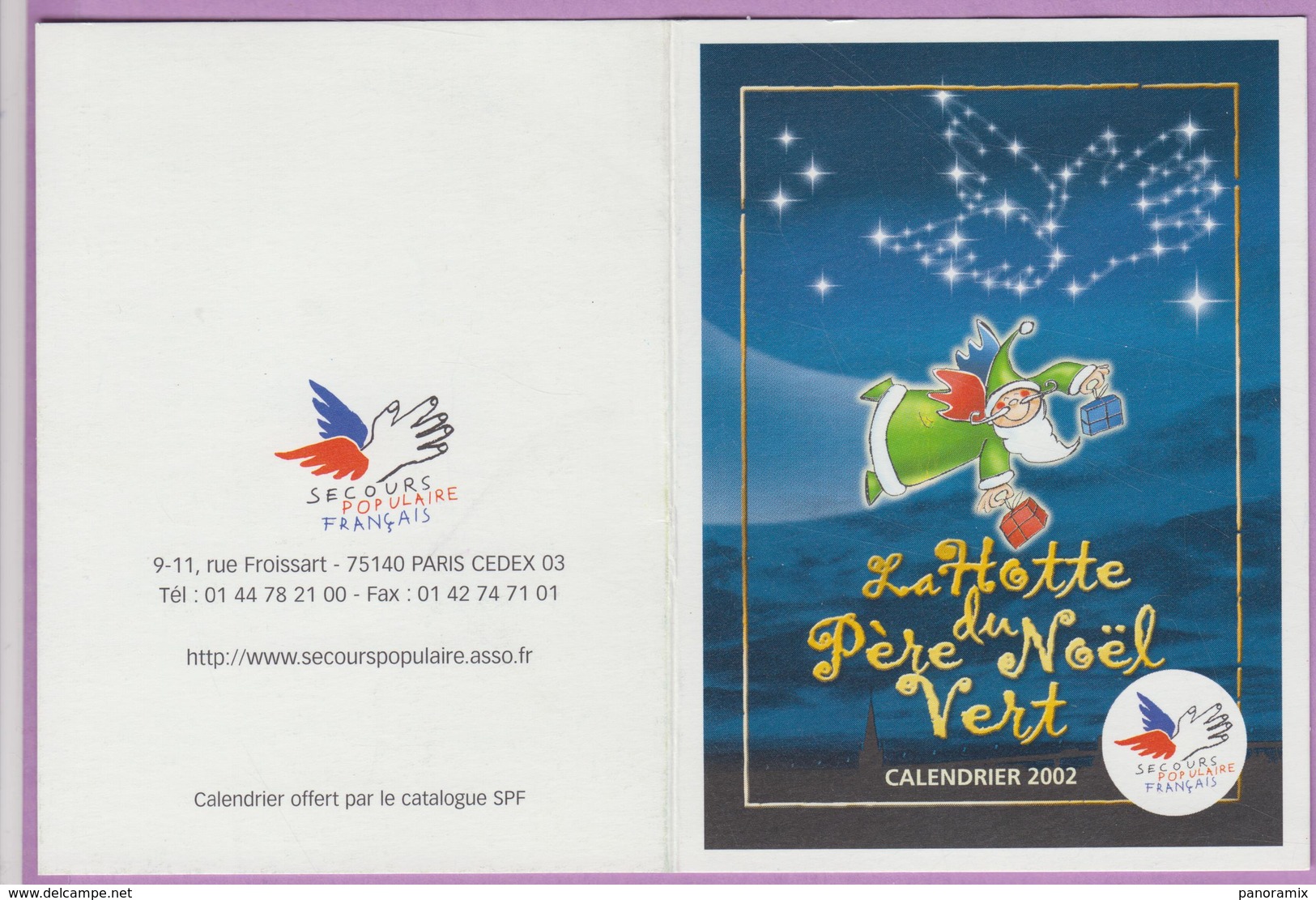 Calendrier °° 2002 - Asso Secours Populaire Français - Hotte Du Père Noël Vert - 8x10 - Kleinformat : 2001-...