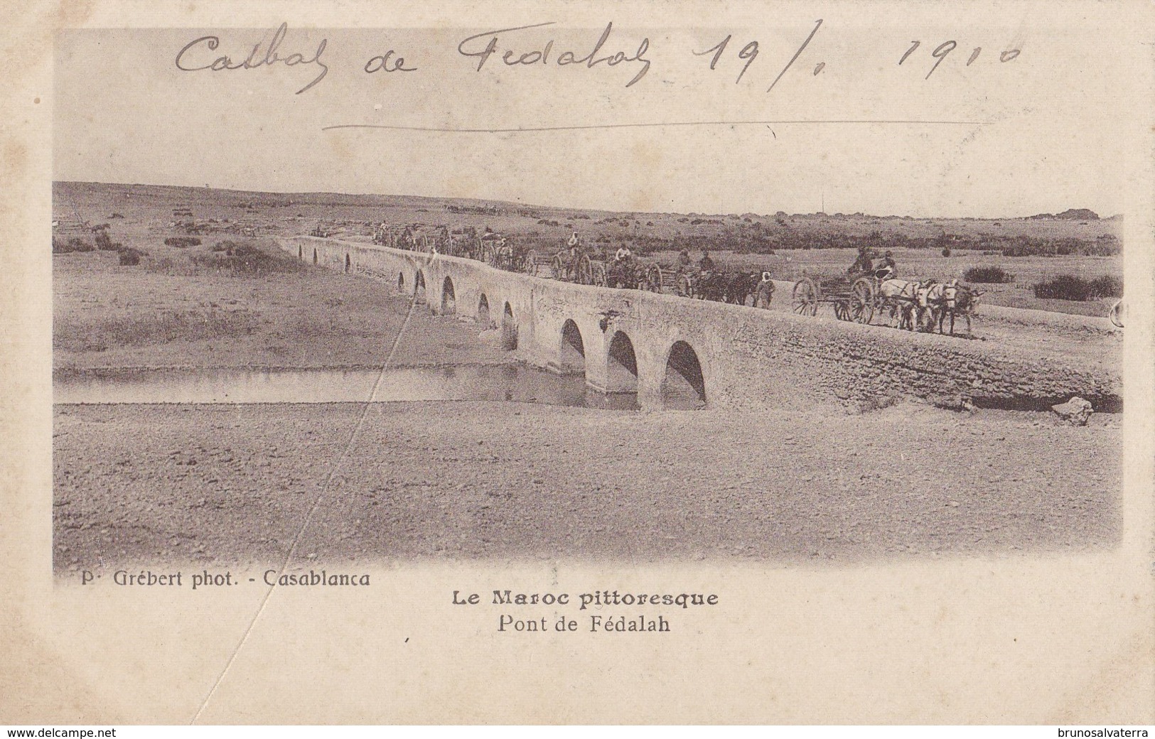 LE MAROC PITTORESQUE - Pont De Fédalah - Other & Unclassified