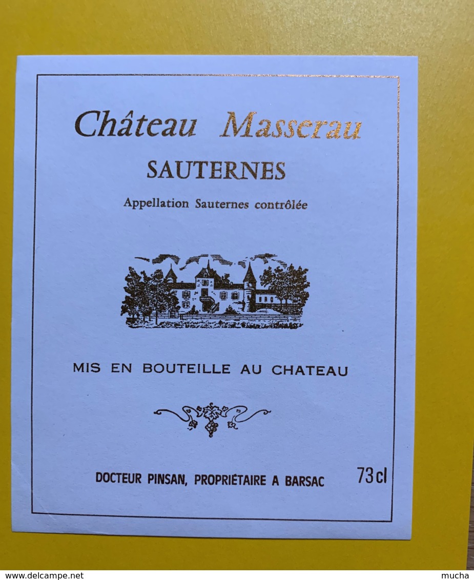 9410 -  Château Masserau Sauternes - Bordeaux