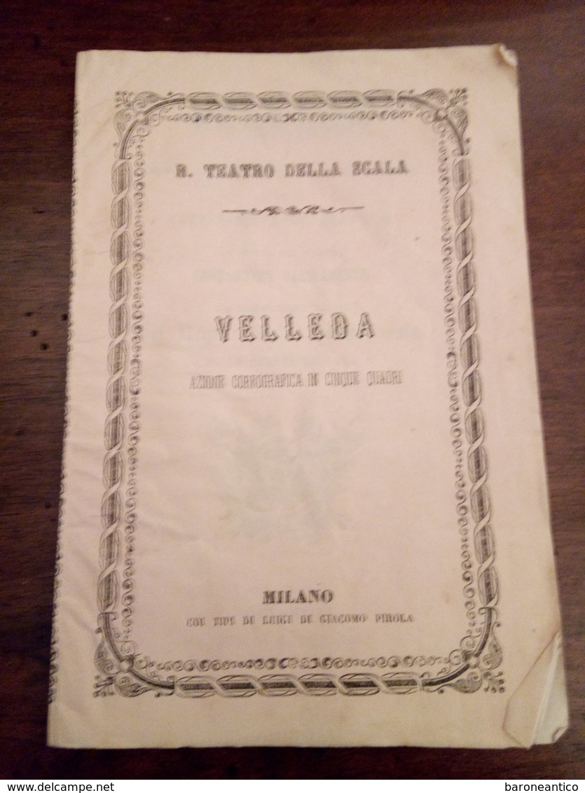 Libretto D'opera Velleda Milano Pirola 1864 Pagine 16 - Historical Documents