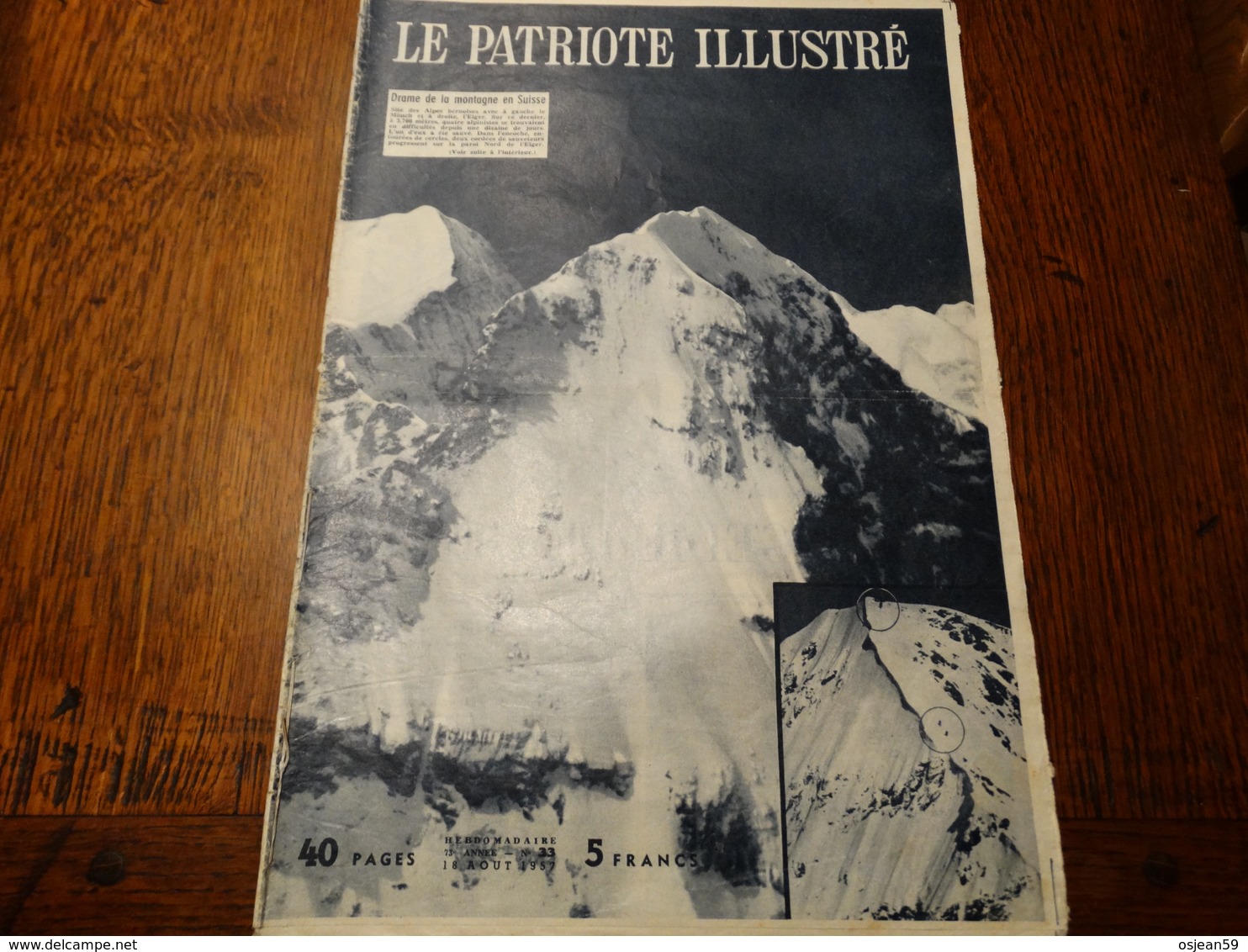 Le Patriote Illustré N° 33 Du 18 Août 1957. - Informations Générales