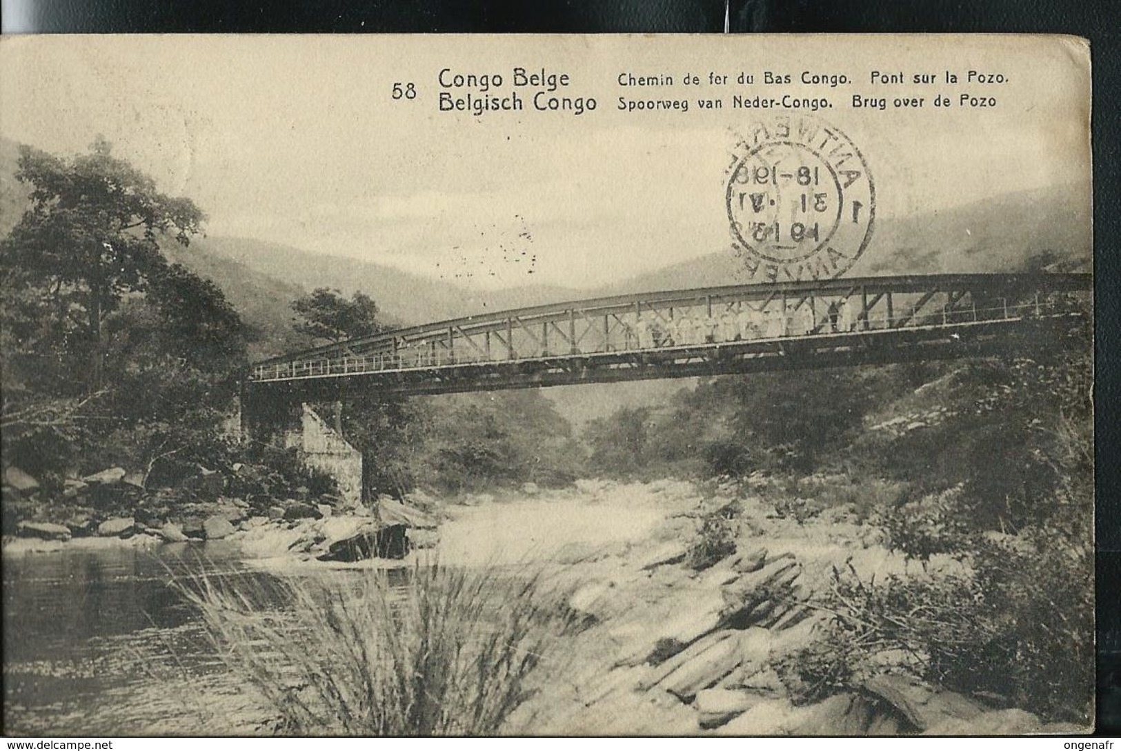 Carte Illustré Obl. N° 43. Vue: 58. Chemins De Fer Du Bas-Congo. Pont Sur La Pozo. - Obl. Kambove 30/04/1913 Pour Anvers - Entiers Postaux