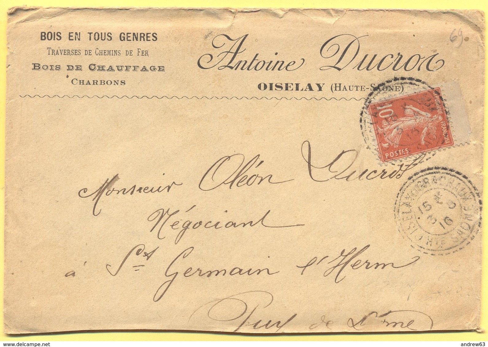 FRANCIA - France - 1916 - 10c Semeuse - Antoine Ducros - Viaggiata Da Oiselay-et-Grachaux Per Saint-Germain-l'Herm - Lettres & Documents