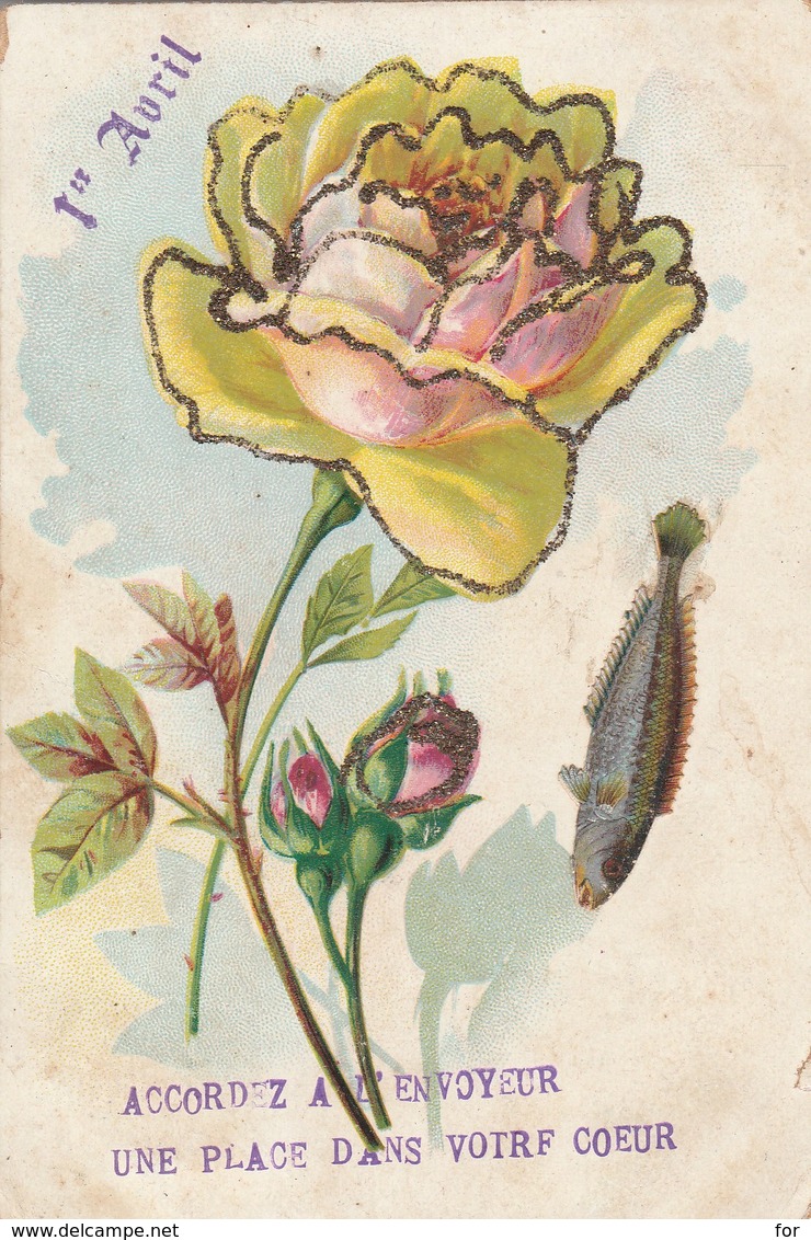 Voeux : 1er Avril : A Paillettes : Fleurs Roses ( Précurseur ) Attention Carte Déchirée Bas Droit 5mm - 1er Avril - Poisson D'avril