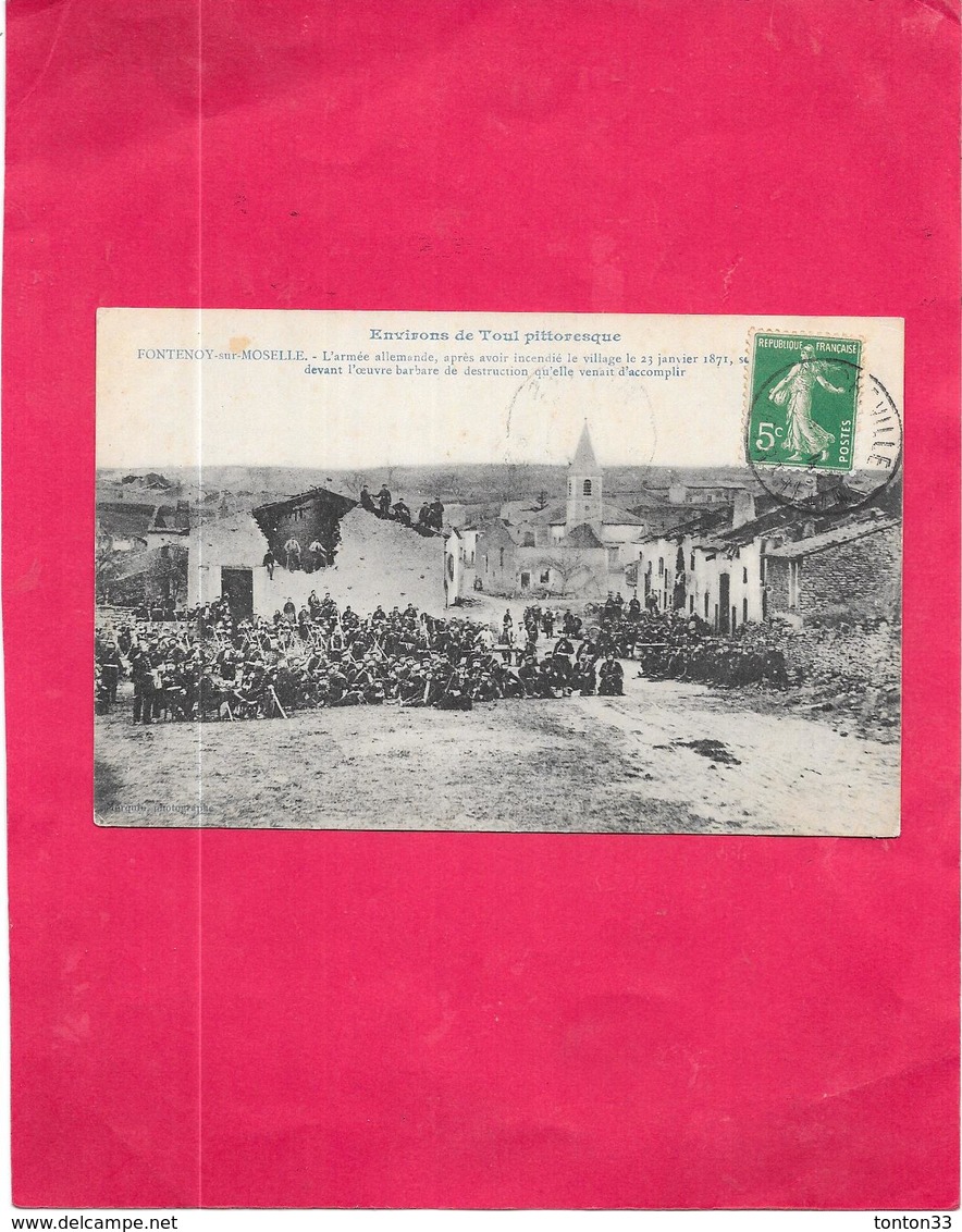 FONTENOY SUR MOSELLE - 54 - Destruction Du Village Par L'armée Allemande - DELC7 - - Autres & Non Classés