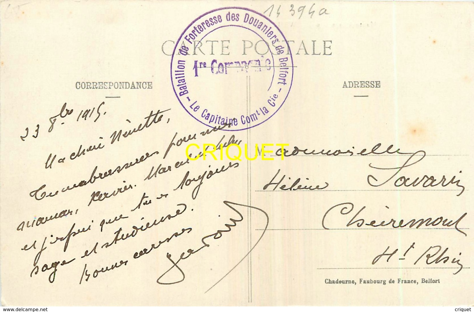 67 Weiller, Route De Thann, Verso Cachet Bataillon De Forteresse Des Douaniers De Belfort, 1915 - Autres & Non Classés