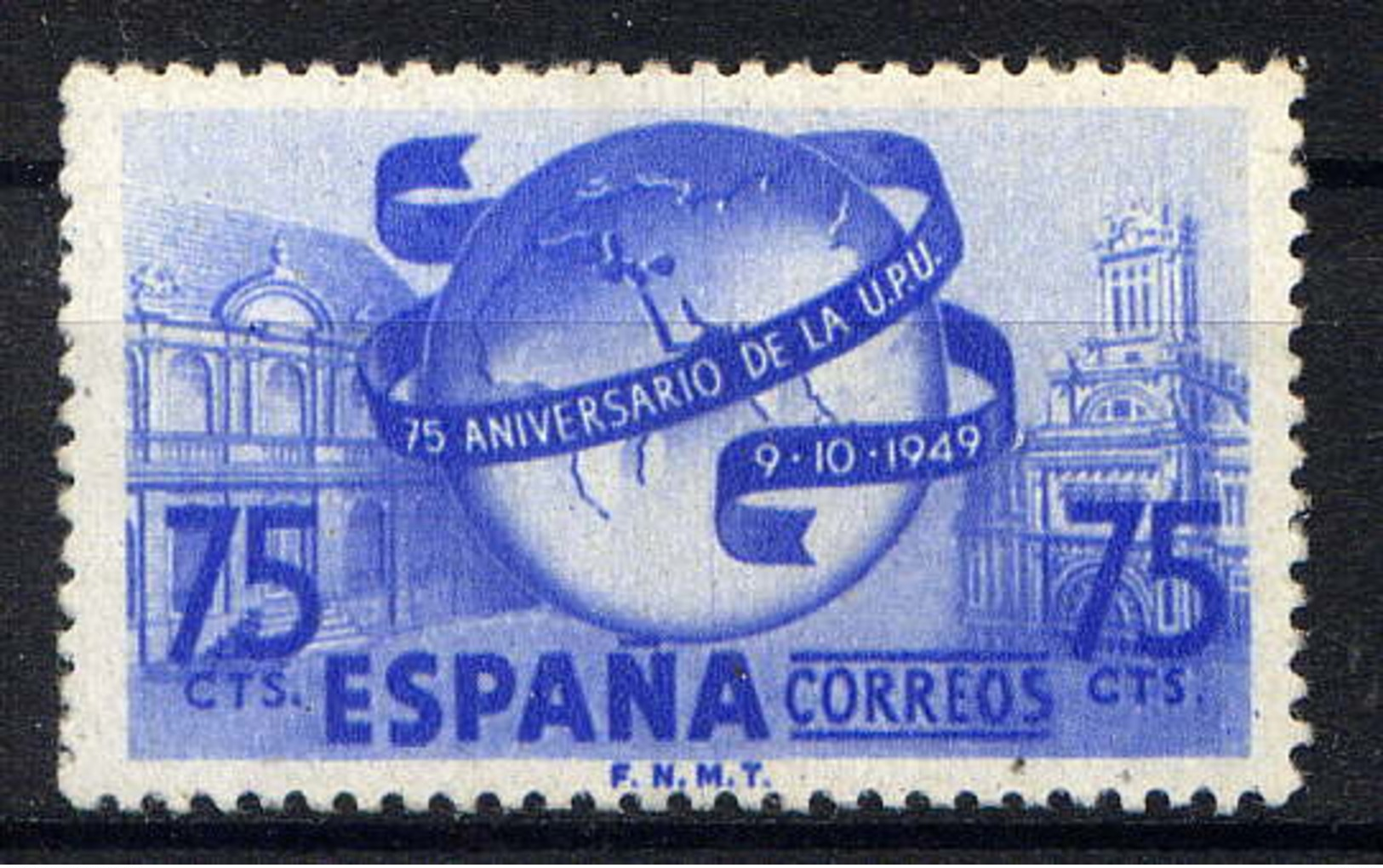 ESPAGNE - 796** - 75è ANNIVERSAIRE DE L'U.P.U. - Neufs