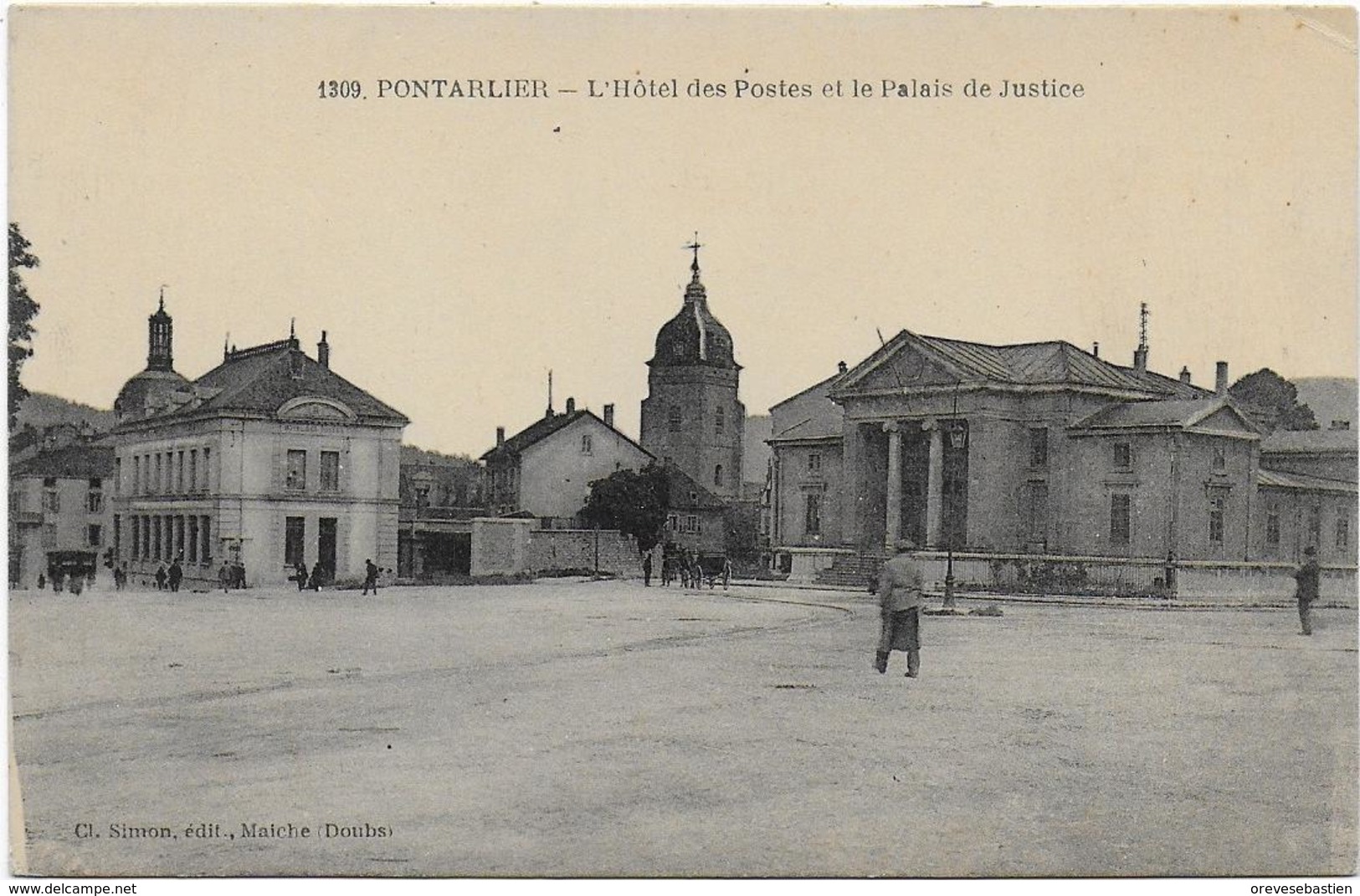 CPA - PONTARLIER - L'HOTEL DES POSTES ET LE PALAIS DE JUSTICE - Pontarlier