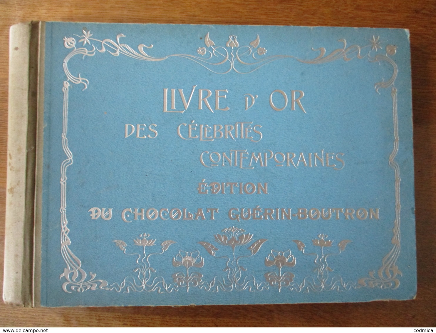 LIVRE D'OR DES CELEBRITES CONTEMPORAINES EDITION DU CHOCOLAT GUERIN-BOUTRON VIDE  39 FEUILLES (MANQUE QUELQUES FEUILLES) - Albums & Catalogues