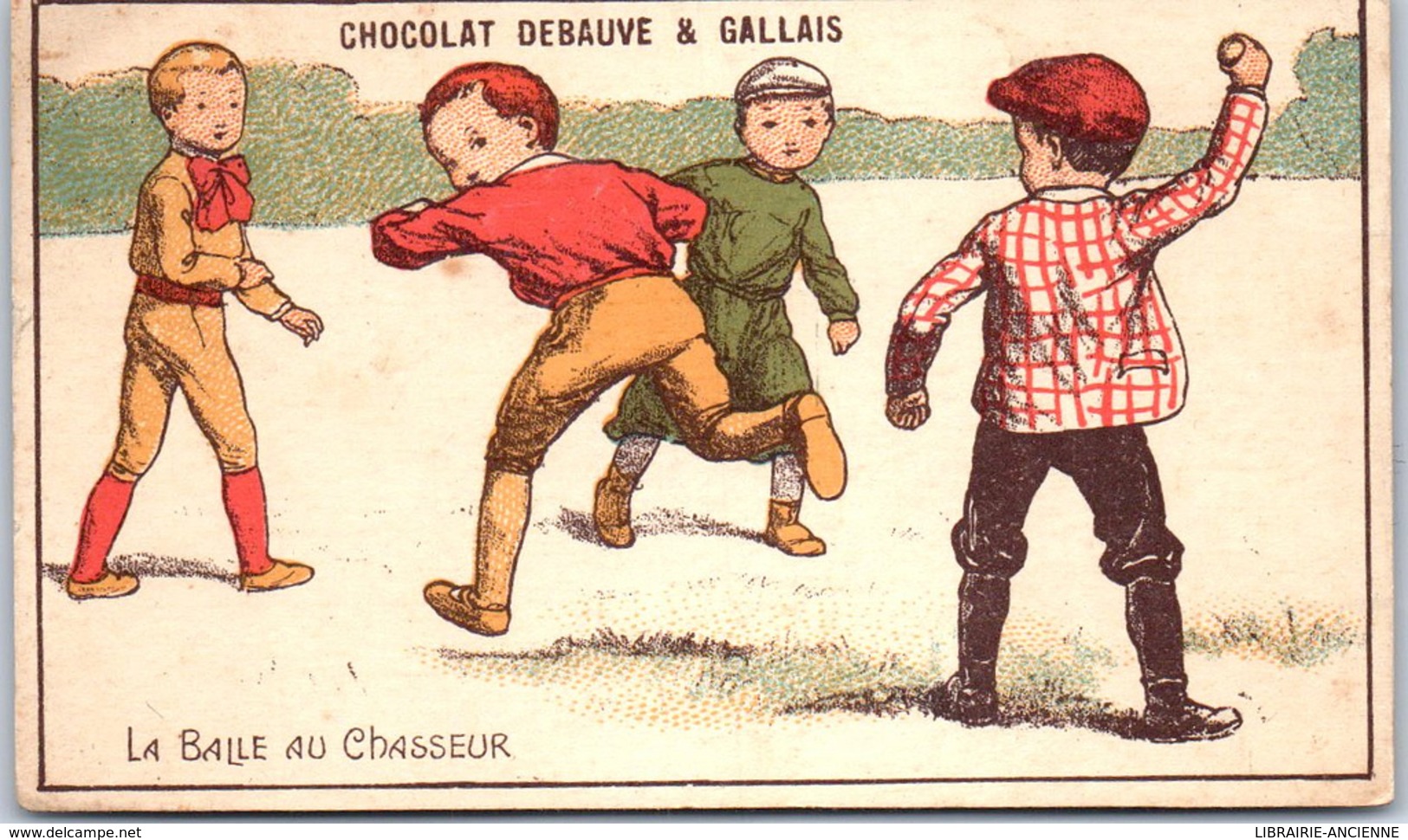 Chromo - CHOCOLAT DEBAUVE & GALLAIS - La Balle Au Chasseur - Other & Unclassified